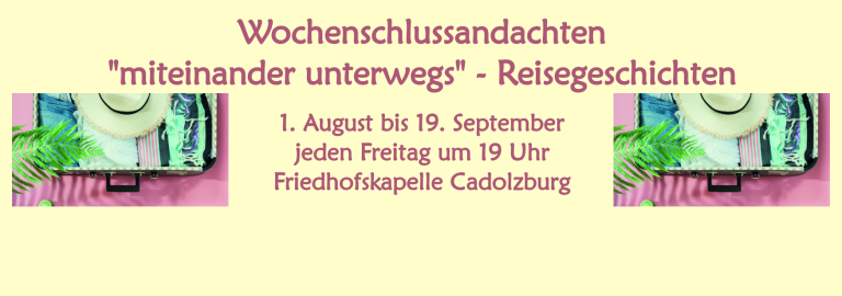 Wochenschlussandachten 2025 (Slider)