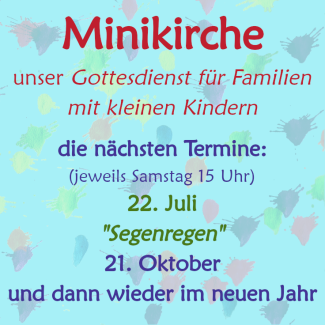 Minikirche - die nächsten Termine